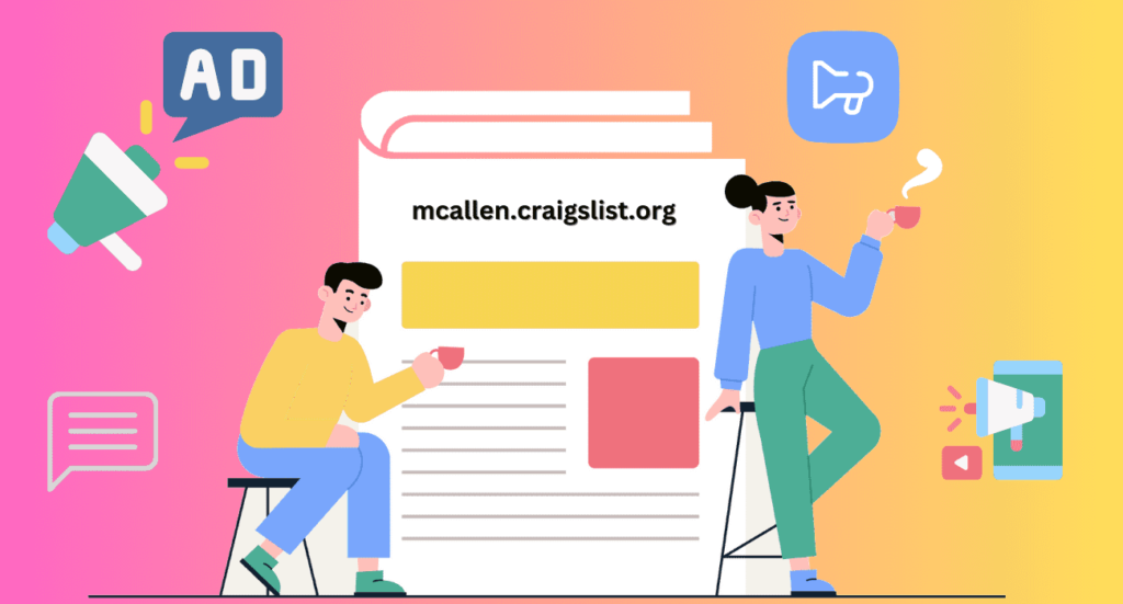 Navigating McAllen Craigslist Effect – Essential For a Smooth Experience!