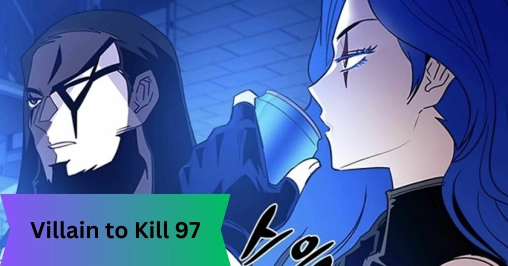 Villain to Kill 97