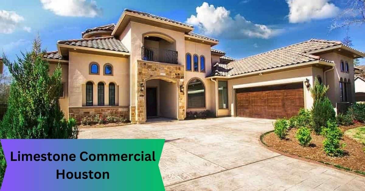 Limestone Commercial Houston